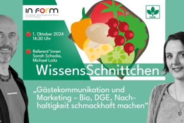 Gästekommunikation und Marketing – Bio, DGE, Nachhaltigkeit schmackhaft machen