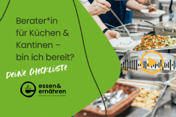Checkliste für Beratungskräfte in Küchen und Kantinen